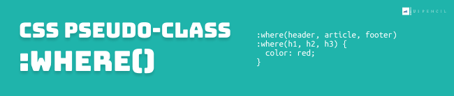 CSS :where() Tutorial - Simplify Your Selectors and Optimize Your Stylesheets